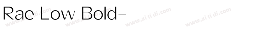 Rae Low Bold字体转换